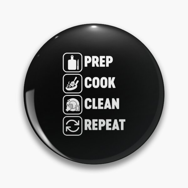 Item preview, Prep Cook Clean Repeat Professional Chef Cook Baker designed and sold by farhanhafeez.