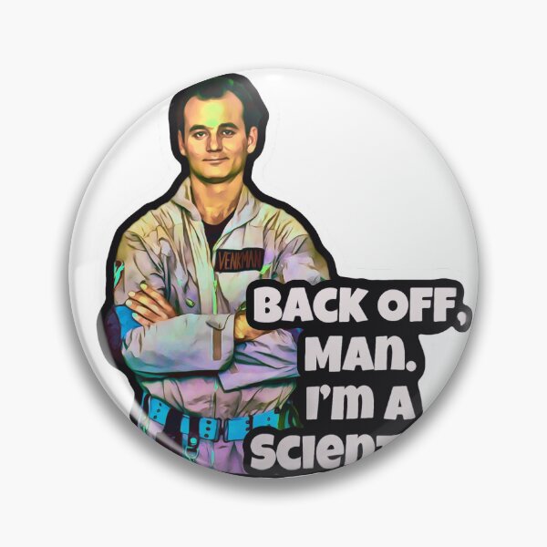 Item preview, Back off man I’m A Scientist Ghostbusters  designed and sold by HighStrangePop.