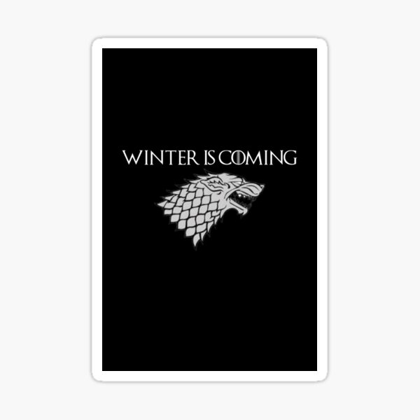 Item preview, Winter is Coming House Stark Sigil Game of Thrones designed and sold by Maia's and Salem's Fun Store.