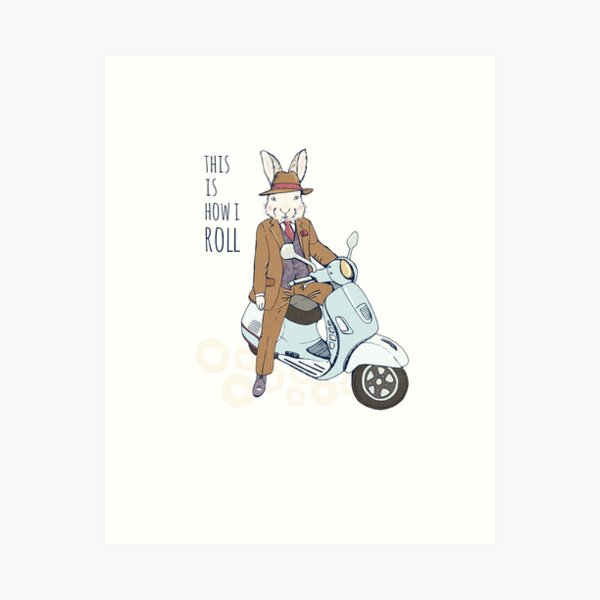 This is how i roll, Hipster Hare on a Scooter Art Print