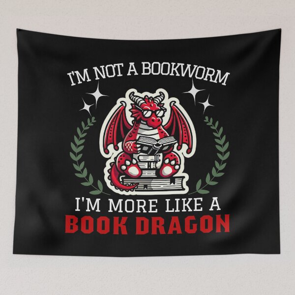 Item preview, I'm Not a Bookworm I'm More Like a Book Dragon designed and sold by so9rat.