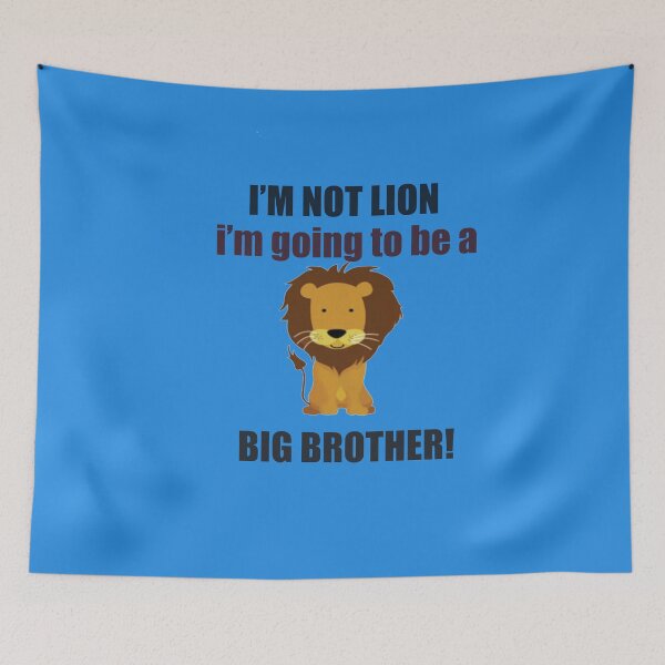 Item preview, I'M NOT LION, i'm going to be a big brother designed and sold by Sunce74.