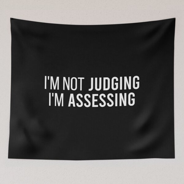 Item preview, I'm Not Judging I'm Assessing - Funny Social Worker designed and sold by zhilwahesani.