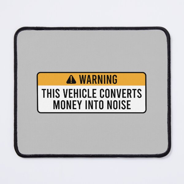 Item preview, This Vehicle Converts Money Into Noise designed and sold by zhilwahesani.