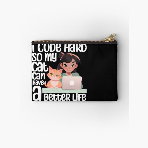 Item preview, Coding for my Cat - I code hard to my cat can have a better life! designed and sold by BFrymireP4.