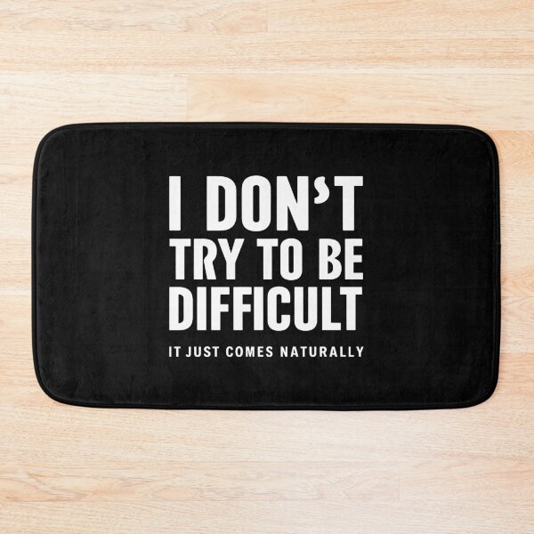 Item preview, Funny Sarcasm Gift Witty Design for Difficult Personalities designed and sold by w1ckerman.