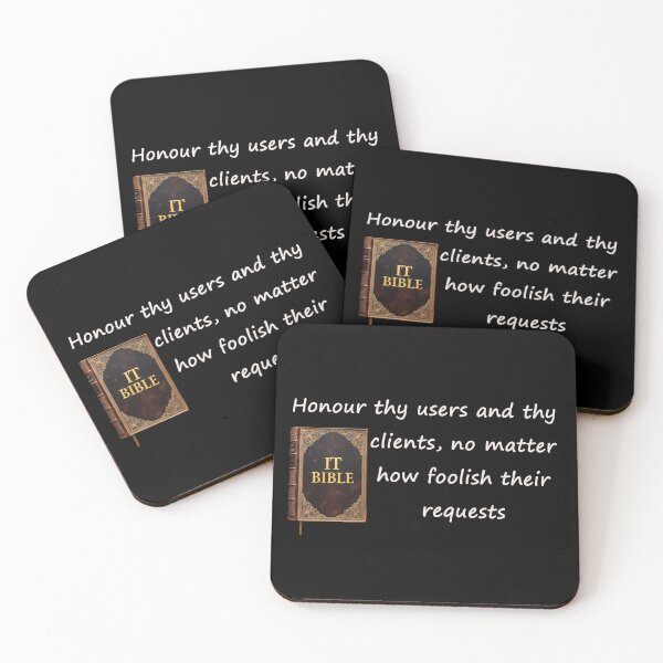 Item preview, IT Bible: Honour thy users and thy clients designed and sold by DesignsByJensen.