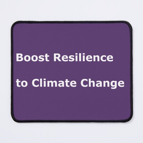 Item preview, Boost Resilience to Climate change designed and sold by annenambiro.