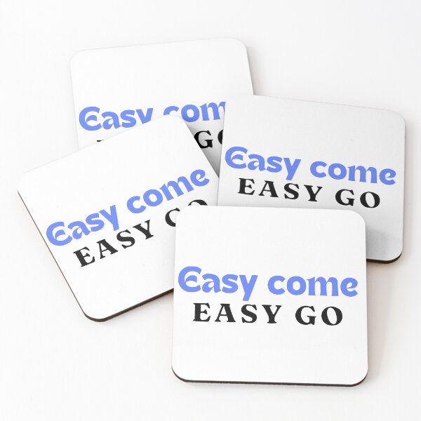 Item preview, easy come easy go designed and sold by ayadaz.