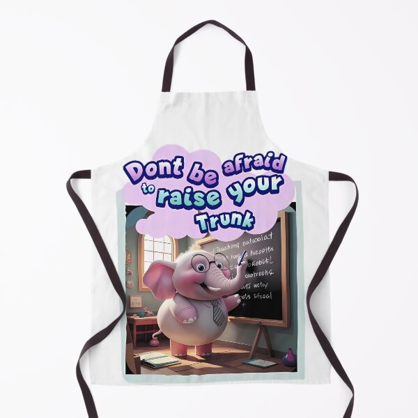 Item preview, Dont be afraid to raise your trunk designed and sold by Touched by  Starlight.
