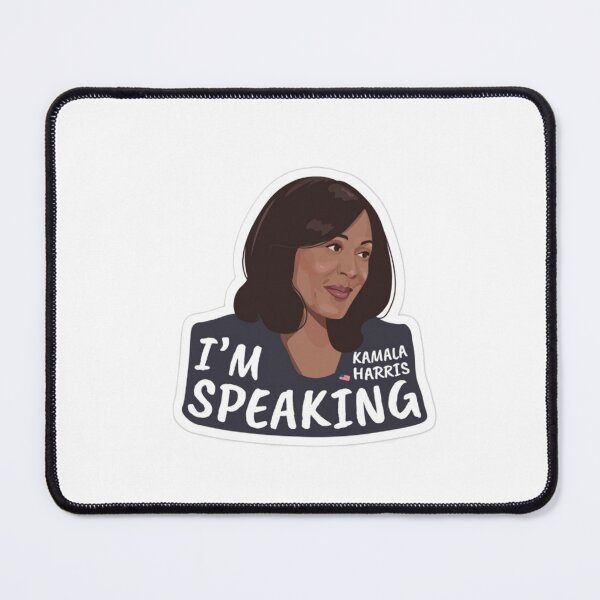Item preview, Kamala Harris I'm Speaking" designed and sold by IPRINTUA.