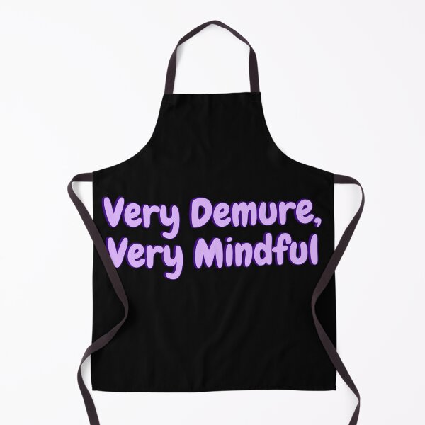 Item preview, Very Demure, Very Mindful  designed and sold by Amnaatiq.