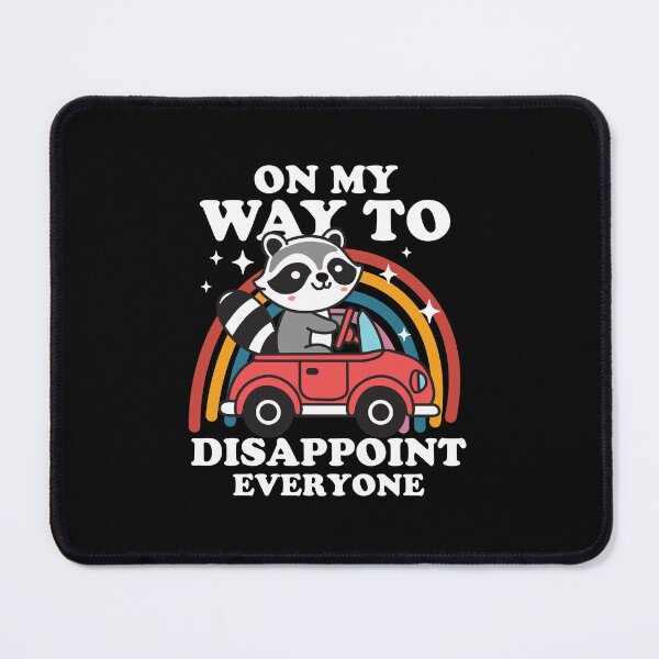Item preview, On My Way To Disappoint Everyone designed and sold by NQArtist.