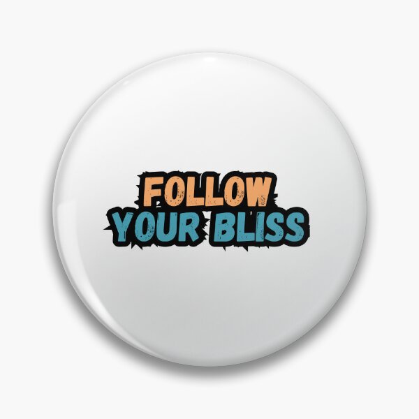 Item preview, Follow your bliss designed and sold by variant designer.