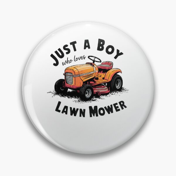 Item preview, Just A Boy Who Loves Lawn Mowers Vintage Kids Boys designed and sold by MTRBSK11.