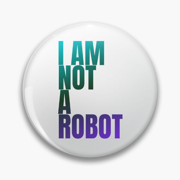 Item preview, I am not a Robot 003 designed and sold by dreampulsehub.