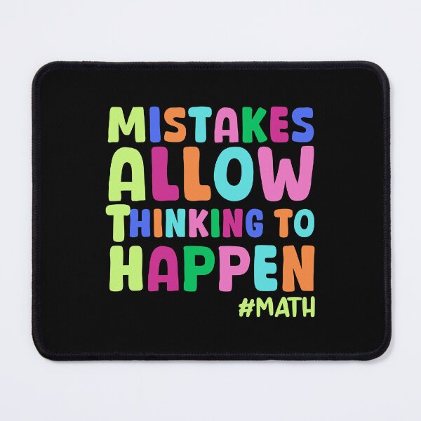 Item preview, Mistakes Allow Thinking To Happen designed and sold by Stick-Artistry.