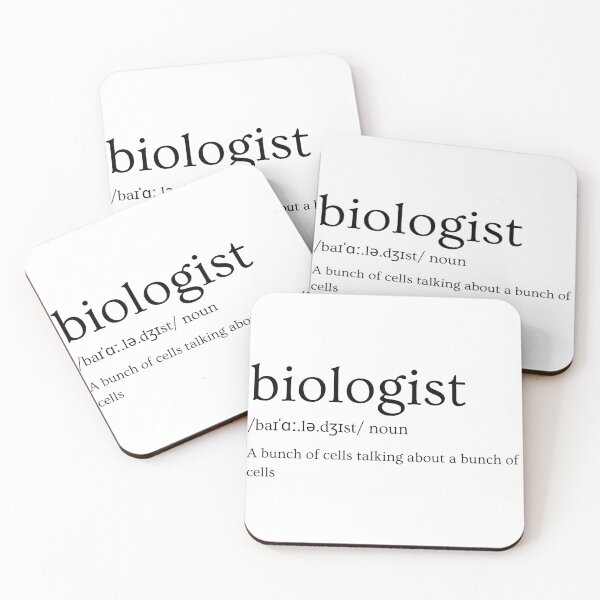 Item preview, the definition of biologist: a bunch of cells talking about a bunch of cells, funny biology designed and sold by NoetherSym.
