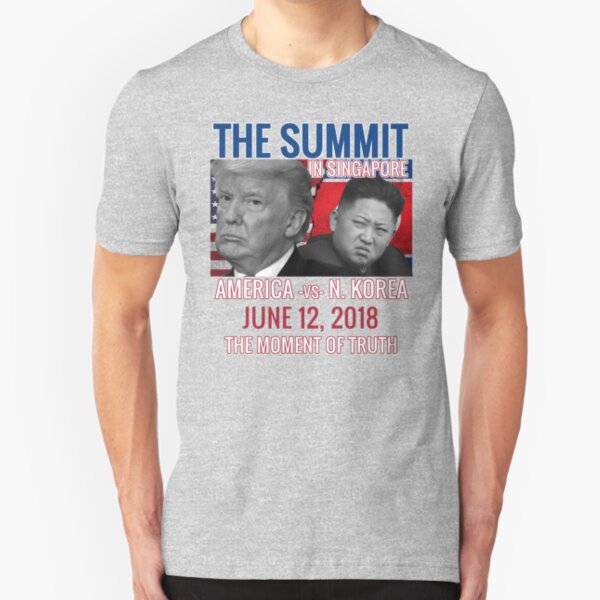 Trump Kim Jong Un Summit Shirt Graphic- USA North Korea Singapore Summit for Peace June 12, 2018 Slim Fit T-Shirt