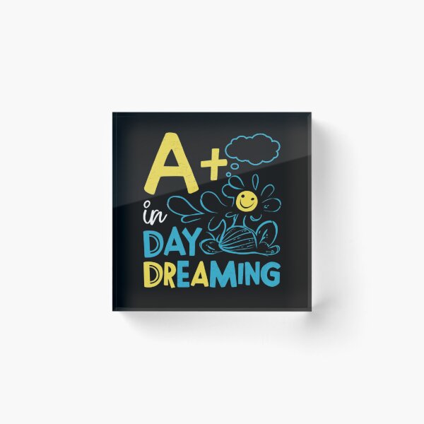 Item preview, A+ in Day Dreaming designed and sold by Sterling-s.