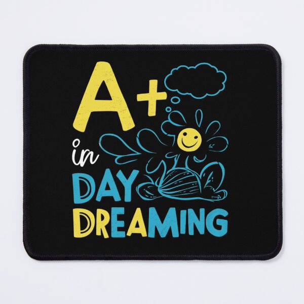 Item preview, A+ in Day Dreaming designed and sold by Sterling-s.