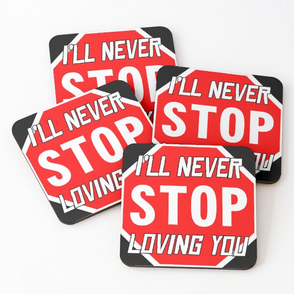Item preview, Bold Red Stop Sign with Romantic Message designed and sold by CarloTaylor.