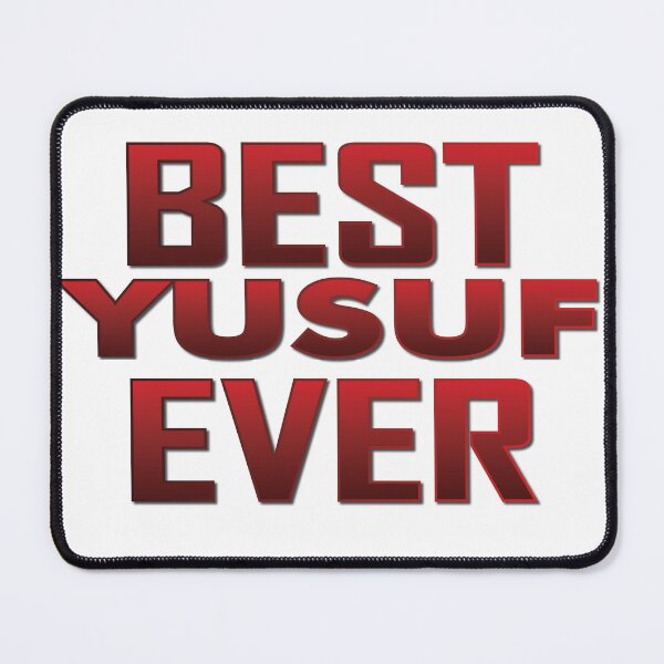 Item preview, Best Yusuf Ever designed and sold by GraphixKing999.