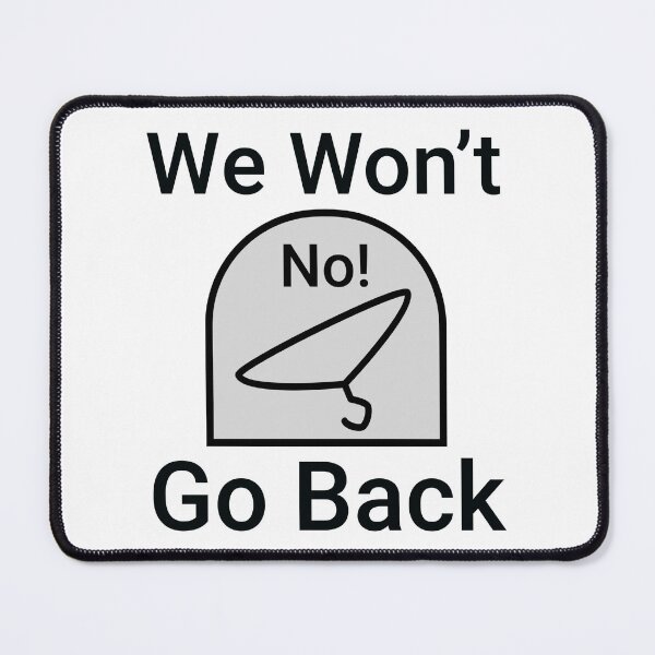 Item preview, We won’t go back  designed and sold by Rachel the Artist .