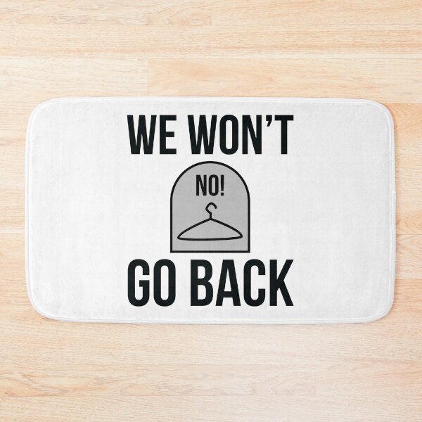 Item preview, We won’t go back  designed and sold by Rachel the Artist .
