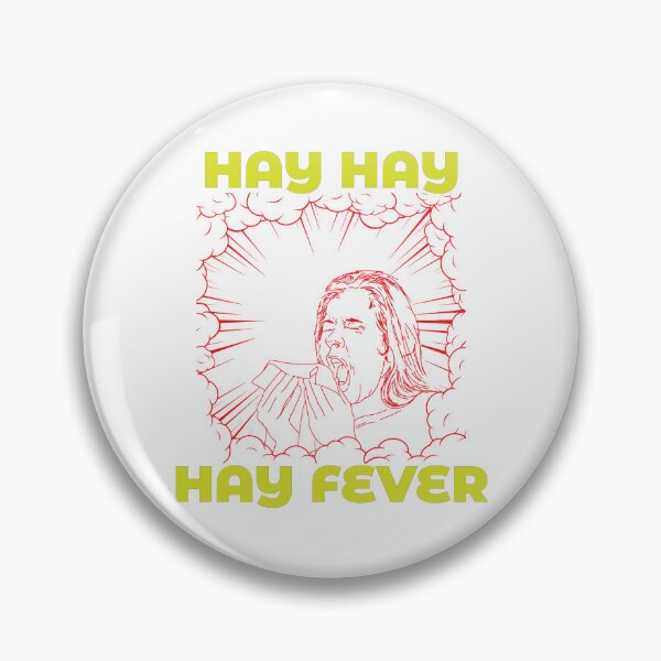 Item preview, Seasonal Allergies: Hay, Hay, Hay Fever. designed and sold by BenO63.