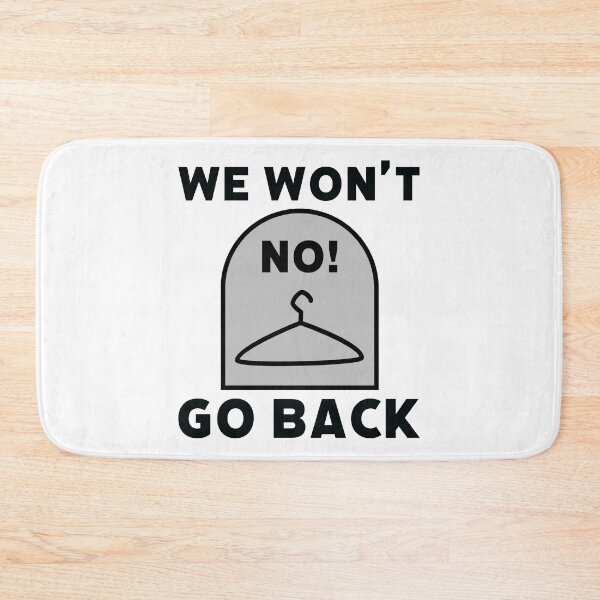 Item preview, We won’t go back  designed and sold by Rachel the Artist .