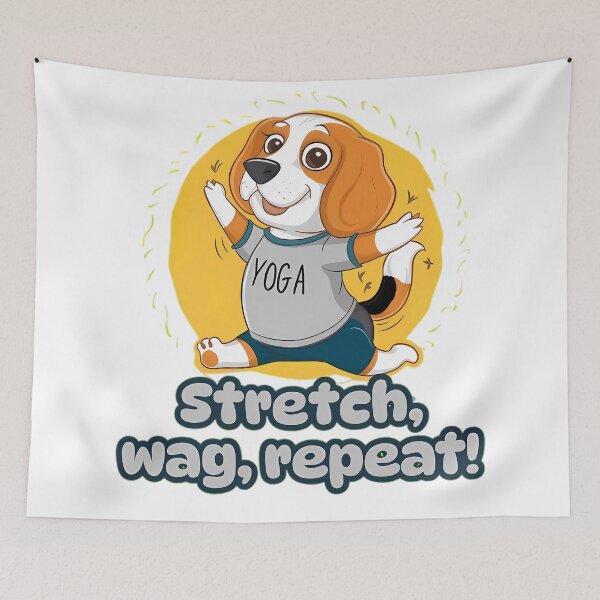 Item preview, Stretch, wag, repeat! designed and sold by Touched by  Starlight.