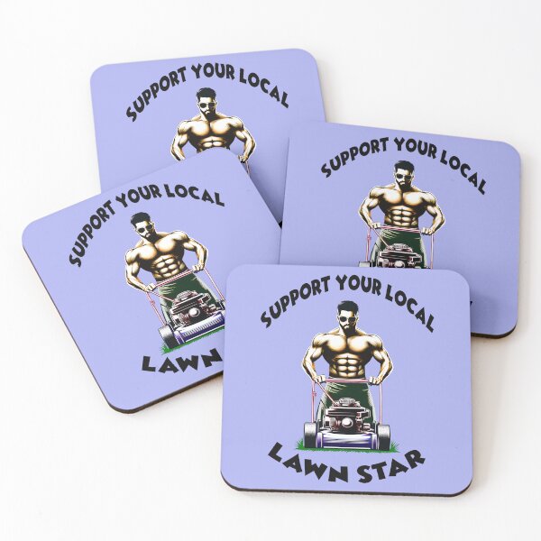 Item preview, Support Your Local Lawn Star 6 designed and sold by DigitalandPhoto.