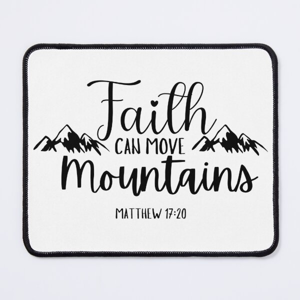 Item preview, Faith Can Move Mountains,Christian Women's Design, Bible Verse Quotes designed and sold by mattlee20.