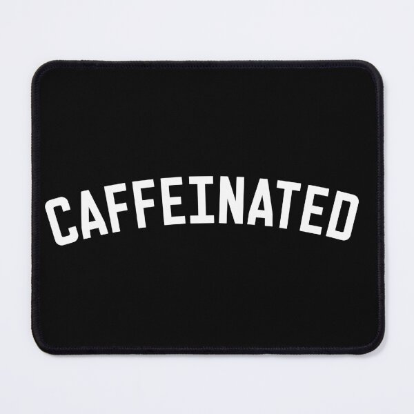 Item preview, Highly Caffeinated designed and sold by Magicalpallette.