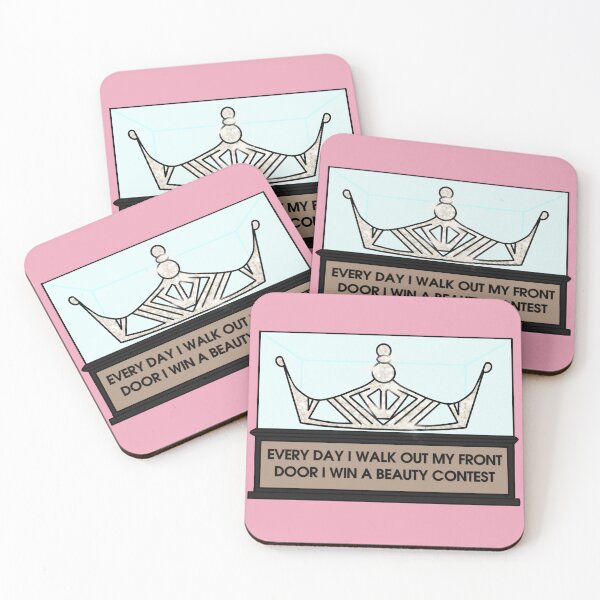Item preview, Every Day I Walk Out My Front Door I Win A Beauty Contest designed and sold by RooBooCo.