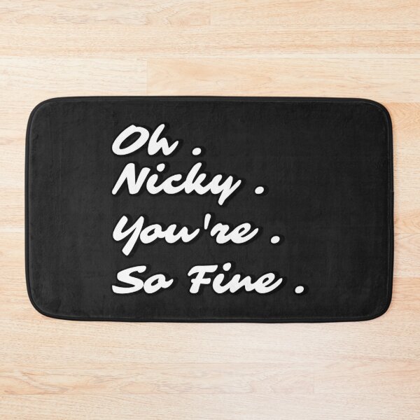Item preview, Oh Nicky You're So Fine designed and sold by Angelic Gangster.