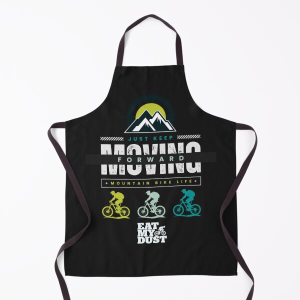 Item preview, MTB Keep Moving Forward - Eat My dust designed and sold by EatMyDust-Bike.