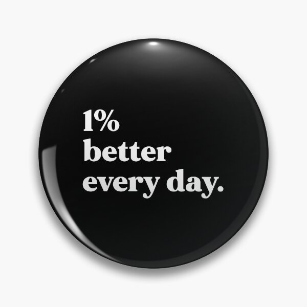 Item preview, 1% better every day designed and sold by weirdly weird.
