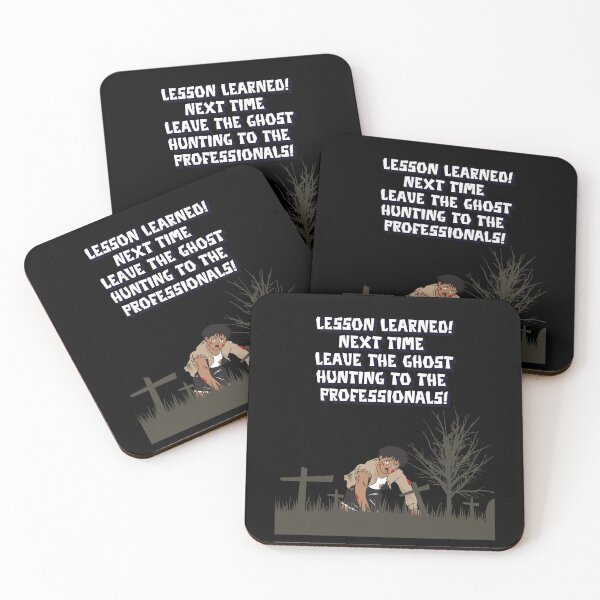 Item preview, Lesson Learned! Next Time Leave The Ghost Hunting To The Professionals! designed and sold by signshirtz.