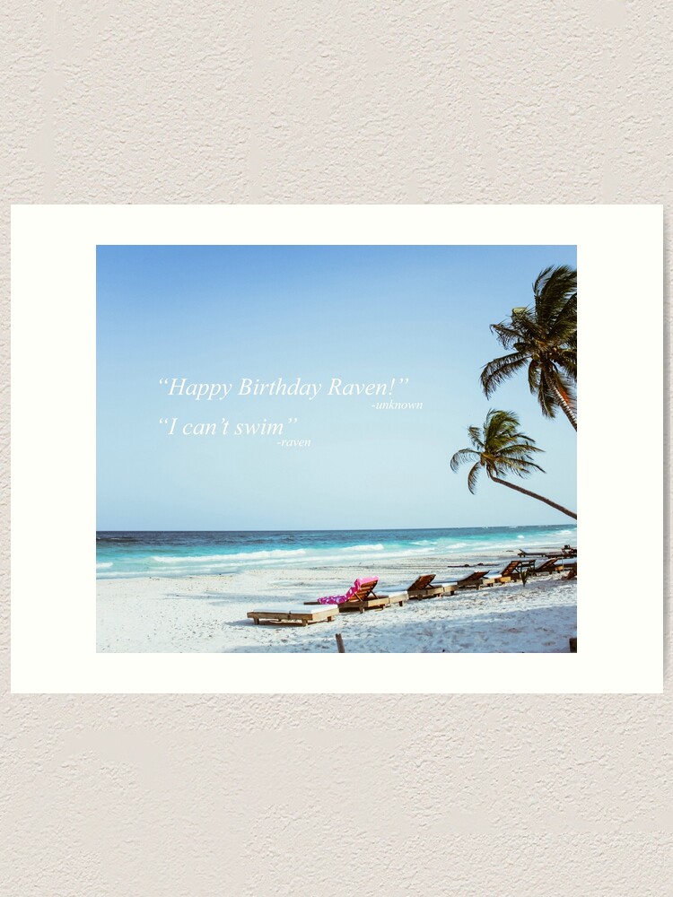 Happy Birthday Raven I Can T Swim