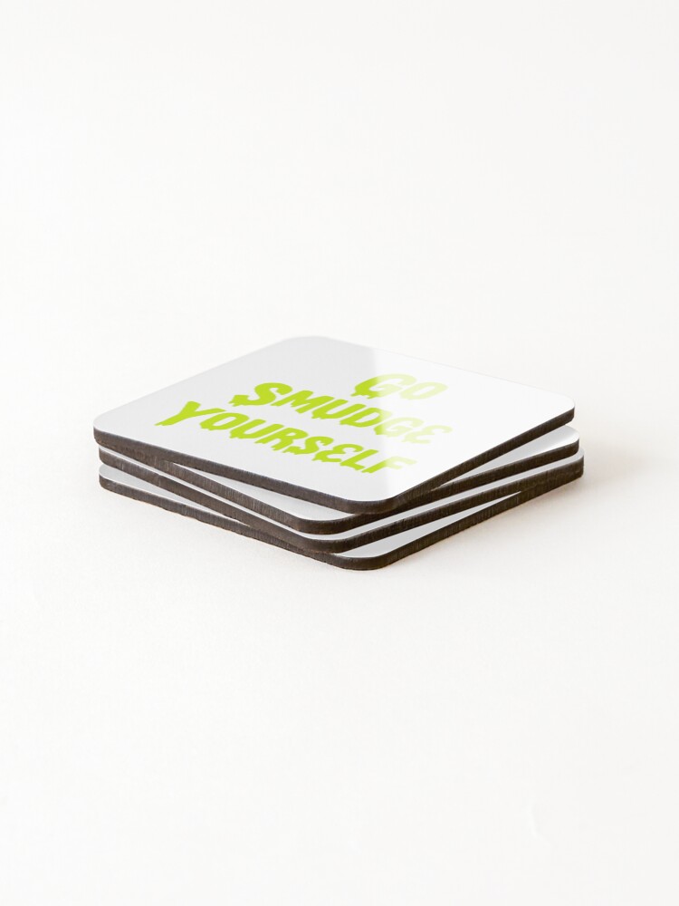 Thumbnail 4 of 5, Coasters (Set of 4), Go Smudge Yourself designed and sold by RooBooCo.