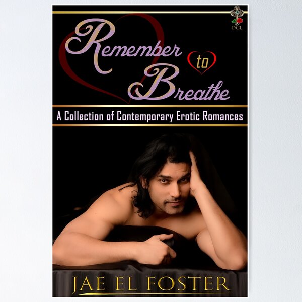 Remember to Breathe by Jae El Foster Poster