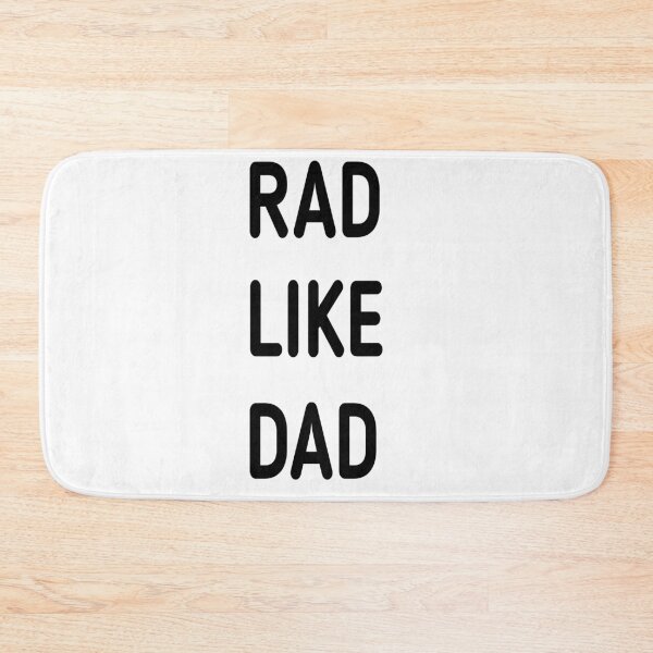 Item preview, rad like dad  designed and sold by MKshoper.