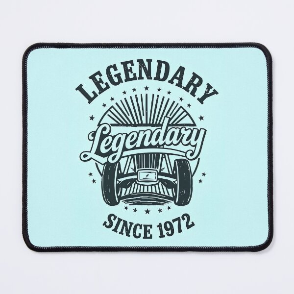 Item preview, Legendary Since 1972 Cool Birthday Quote designed and sold by TheArtOfPat.