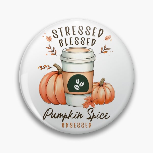Item preview, Stressed Blessed Pumpkin Spice Obsessed designed and sold by HowToCanadian.