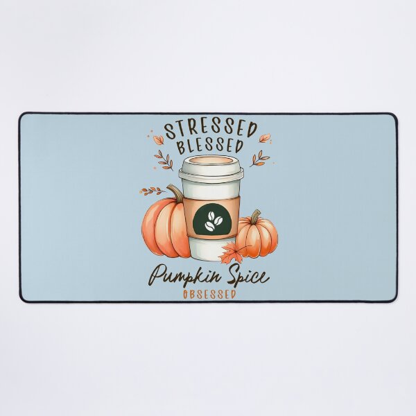 Item preview, Stressed Blessed Pumpkin Spice Obsessed designed and sold by HowToCanadian.