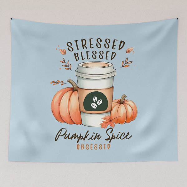 Item preview, Stressed Blessed Pumpkin Spice Obsessed designed and sold by HowToCanadian.