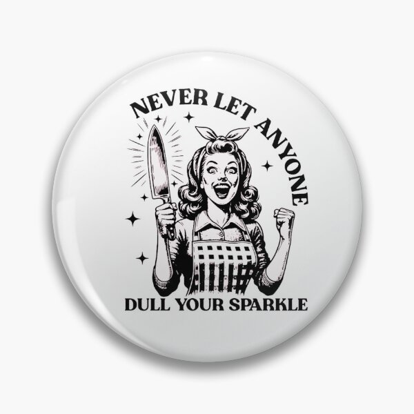 Item preview, Never Let Anyone Dull Your Sparkle designed and sold by 1duckDESIGNS.