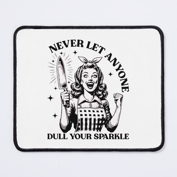 Item preview, Never Let Anyone Dull Your Sparkle designed and sold by 1duckDESIGNS.